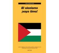 El Sionismo ¡vaya Timo! (ebook)