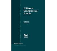 El Sistema Constitucional Francés