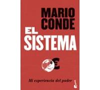 El Sistema: Mi Experiencia Del Poder