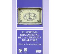 El sistema ornamental en la cerámica de Alcora: de La Primera Escuela de Fontainebleau y Francisco I, a la Primera Epoca de Alcora y El Conde de Aranda: 6 (Biblioteca de les Aules)
