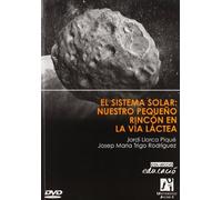 El sistema solar. Nuestro pequeño rincón en la Vía Láctea: 10 (Educació)