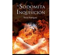 El sodomita y la Inquisición