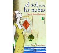 El sol entre las nubes (SIN COLECCION)