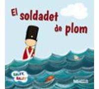 El soldadet de plom (Llibres infantils i juvenils - Ralet, ralet)