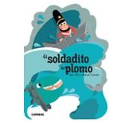 El Soldadito De Plomo ¡que Te Cuento!