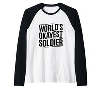 El Soldado más Bueno del Mundo Humor Militar Divertido Camiseta Manga Raglan