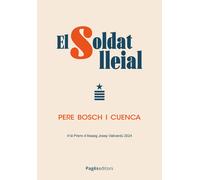 El soldat lleial | Pere Bosch Cuenca