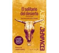 El Solitario Del Desierto: Una temporada en los cañones (ENTRELINEAS)