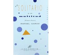 El solitario y su multitud (Primera Estampa)