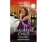 El soltero perfecto - Más que un negocio: 558 (Ómnibus Deseo)