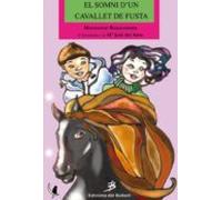 El Sommi D Un Cavallet De Fusta