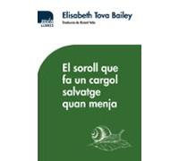 El Soroll Que Fa Un Cargol Salvatge Quan Menja