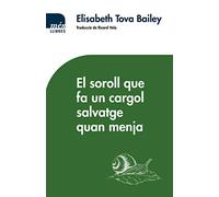 El soroll que fa un cargol salvatge quan menja: 3 (No Ficció)