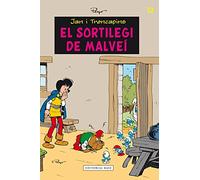 El Sortilegi De Malvei: 13 (Jan i Trencapins)