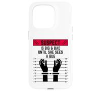 El sospechoso es Grande y Malo hasta Que ve un Error Mujeres Chicas Divertidas Carcasa para iPhone 15 Pro