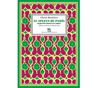 El spleen de París: Pequeños poemas en prosa: 9-2 (Literatura Universal)