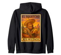 El Squatcho Ate My Taco Funny Bigfoot Diseño Sudadera con Capucha