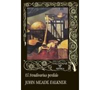 El Stradivarius Perdido (2ª Ed.)