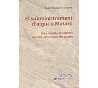 El Subministrament D'aigua A Mataró