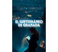 EL SUBTERRÁNEO DE GRANADA (Spanish Edition): Thriller internacional de espionaje y conspiración financiera ambientado en España (Spanish Thriller) (Spanish Language Fiction Novels)
