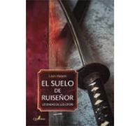el suelo De Ruiseñor. Leyendas De Los Otori 1: Leyendas de los Otori I (NOVELA HISTORICA Y AVENTURAS)