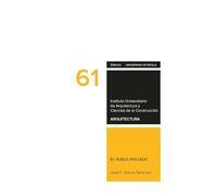 El suelo hollado: 61 (Arquitectura, Textos doctorado del IUACC)