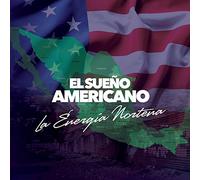 El Sueno Americano