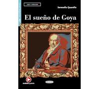 El sueno de Goya. Con e-book. Con espansione online: El sueno de Goya + App + DeA LINK - 9788853018441 (CIDEB. ES. LEER Y APRENDER)