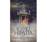 El Sueño De Hipatia: 68 (HARPER BOLSILLO)