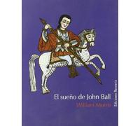El sueño de John Ball: Las enseñanzas del rey (Bárbaros)