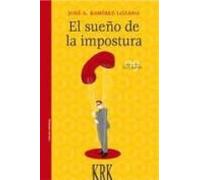 El Sueño De La Impostura