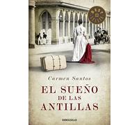 El sueño de las Antillas (Best Seller)