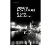 El Sueño De Los Heroes