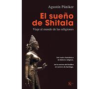 El sueño de Shitala: Viaje al mundo de las religiones (Sabiduría Perenne)