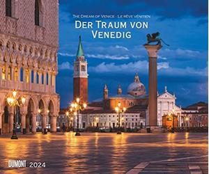 El sueño de Venecia 2024 - Calendario de pared 60,0 x 50,0 cm - Encuadernación en espiral