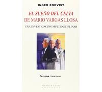 El sueño del Celta de Mario Vargas Llosa (FENICE TEXTOS)
