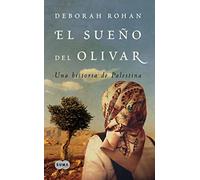 El sueño del olivar: Una historia de Palestina (SUMA)