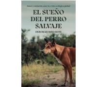 El Sueño Del Perro Salvaje