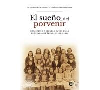 El sueño del porvenir
