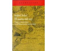 El sueño del rey. | Isabel Soler