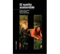 El Sueño Sostenible: Estudios Sobre La Utopia Literaria En España