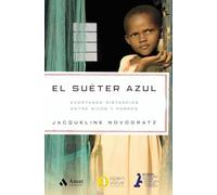 El suéter azul: Acortando distancias entre ricos y pobres (AMAT)