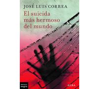 El suicida más hermoso del mundo: 31 (Novela Negra)