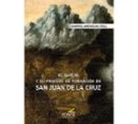 El Sujeto Y Su Proceso De Formación En San Juan De La Cruz