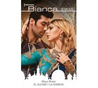 El Sultán Y La Plebeya (ebook)