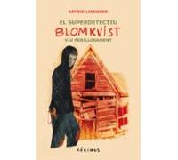 El Super Detectiu Blomkvist Viu Perillosament