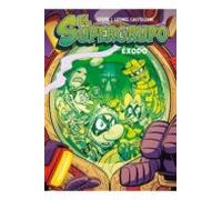 El Supergrupo: Exodo