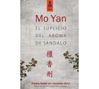 El Suplicio Del Aroma Del Sandalo