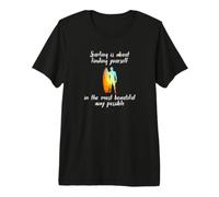 El Surf se Trata de encontrarte a ti Mismo Camiseta Premium