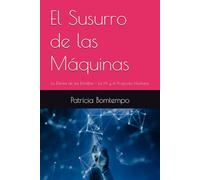 El Susurro de las Máquinas: La Danza de las Estrellas - La IA y el Propósito Humano